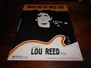 Lou Reed ORIGINAL 1972 SHEET MUSIC Walk on the Wild Side USA ISSUE