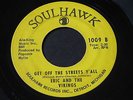 Eric and the Vikings   Get Off the Streets / Vibrations   Soulhawk soul funk 45