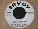 Song Birds of the South   Don't Let The Devil Know   Savoy black gospel 45 HEAR