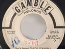 Northern Soul 45 The Intruders (You'd Better)  Check Yourself on Gamble PROMO