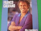 Franco Califano - ...Ma Cambierà - Dischi Ricordi SMRL 6353 - Testi all'interno