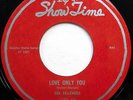 The FEATHERS 45 Love Only You / Crashing.. SHOW TIME label DOO WOP w6014