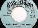 The FIESTAS 45 Last Night I Dreamed / So Fine OLD TOWN label DOO WOP w6020