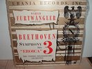 WILHELM FURTWANGLER    BEETHOVEN SYMPH # 3 EROICA     1953 URANIA LP NM