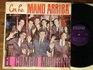 EL COMBO MODERNO//CON LA MANO ARRIBA//SALSA GUAGUANCO//