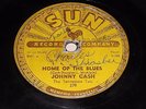 Johnny Cash: Home Of The Blues / Give My Love To Rose 78 - SUN 279