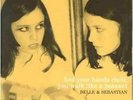 BELLE & SEBASTIAN 