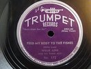 Willie Love And His Three Aces Feed My Body To The Fishes / Falling Rain 78rpm