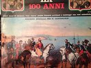 ITALIA HA 100 ANNI EDIZIONE SPECIALE CENTENARIO DISCO LP 33 1970 DOCUMENTI TEMPO