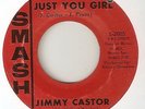 JIMMY CASTOR Just You Girl Magic Saxophone SMASH  NORTHERN SOUL 45
