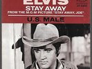 ELVIS   U. S. MALE / STAY AWAY   PS PICTURE SLEEVE + 45 OLD STORE STOCK