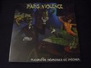 Paris Violence - Fleurs de névroses et d'éther LP noir - Vinyle 33 tours