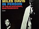 MILES DAVIS: FRIDAY NIGHT IN PERSON AT THE BLACKHAWK, SAN FRANCISCO VOL.1 33 LP