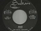 JUNGLE HORROR EXOTICA PSYCHO INSTRO-- SOCIAL OUTCASTS -- MAD  -HEAR -on SULTAN