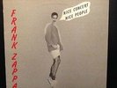 Frank Zappa  - Nice Concert Nice People  rare LP  not TMOQ  