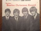 THE BEATLES , ANOTHER BEATLES CHRISTMAS RECORD . FAN CLUB FLEXI .45rpm