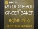 FELA RANSOME KUTI and AFRICA 70' - Egbe Mi O - GINGER BAKER / FRENCH PS 7