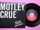 Vinyl 7* 45T / MOTLEY CRUE - PROMO / FR 1987 / PRO 310 / EX