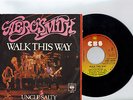 AEROSMITH walk this way/uncle salty YUGOSLAVIAN 7'' SINGLE