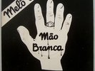 MAO BRANCA feat. GERSON KING COMBO - ELECTRO FUNK BOOGIE RAP BRAZIL 7