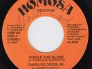 CHARLES CROSS JR Circle The Globe WIDELY UNKNOWN boogie 45 modern soul disco