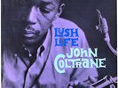 JOHN COLTRANE- LUSH LIFE- ORIG. D.G. (12