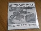 THE AUTHORITIES - Soundtrack For Trouble 7” original punk kbd germs dangerhouse