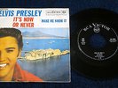 ELVIS PRESLEY Rca VICTOR 45N 1088 IT'S NOW OR NEVER