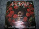 THE STRANGLERS - NO MAS HEROES ( NO MORE HEROES ) SPANISH IMPORT - RARE