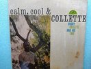 SEALED BUDDY COLLETTE  CALM, COOL & COLLETTE MONO DG JAZZ LP ABC-PARAMONT