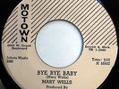 MARY WELLS 45 Bye Bye Baby / Please Forgive Me MOTOWN Soul POPCORN 1960 e3616