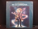 The Last Starfighter Original Soundtrack Southern Cross Records SCRS 1007