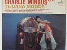Charlie Mingus - Tijuana Moods LP - RCA Victor - LSP 2533 Stereo VG++
