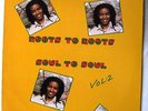 VARIOUS - ROOTS TO ROOTS SOUL TO SOUL Vol.2 [VISTA} LP