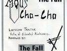THE FALL Marquis Cha Cha 7