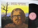 Harvey Andrews - Friends of Mine UK LP TEST PRESS Nr MINT