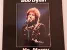 BOB DYLAN No Mercy Le Commandeur 1991 vinyl Lane Records LAN002 NEAR MINT+RARE