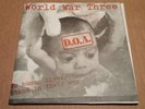 RARE KBD PUNK 45 POSTER SLEEVE D.O.A. WORLD WAR THREE ORIGINAL CANADA NM/Mint