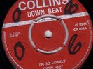 OWEN GRAY/SKINHEAD REGGAE/COLLINS DOWNBEAT 45/I'M SO LONELY - SHOCK STEADY..RARE