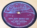 Doo Wop 78 The Tune Weavers - Happy, Happy Birthday Baby - Checker R&B 78 #872