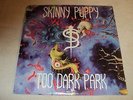 SKINNY PUPPY ALBUM - TOO DARK PARK****NEW, SEALED****C1-94683***