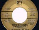 Southern city THE PARAMOUNT FOUR You don't know (till it happens to you) Killer
