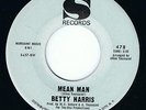 NEW ORLEANS NORTHERN SOUL 45 - Betty Harris - Mean Man