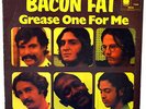 Bacon Fat -1970-Blue Horizon-UK IMPORT-12”-33RPM-LP- Blues – “Grease One For Me”