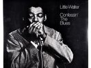 LITTLE WALTER Confessin The Blues LP NEW BLUES VINYL WATERS SPANN DIXON