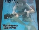 Nirvana The Nevermind Sessions 12