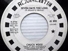 CHUCK WOOD seven days too long Soul shing a ling NORTHERN SOUL promo 45 e4302