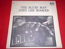 LP Vinyl; John Lee Hooker - The Blues Man Battle Records BLP 6113