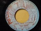 Joy White - Check Your Daughter /Killer  Reggae 45