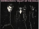 GENERATION X - Valley Of The Dolls - Original UK Clear / Marbled Vinyl 7